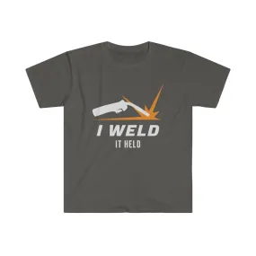 I Weld. It Held.