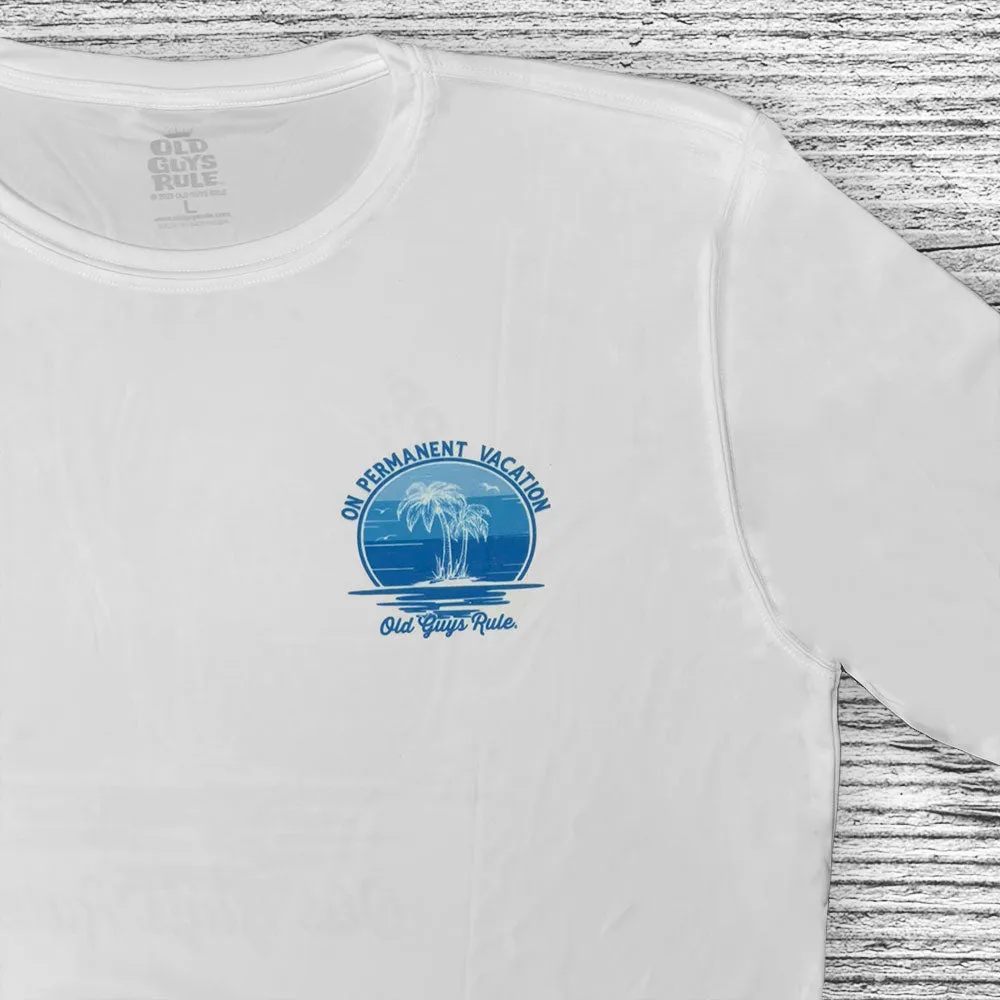 On Permanent Vacation - UPF 50  Sun Shirt