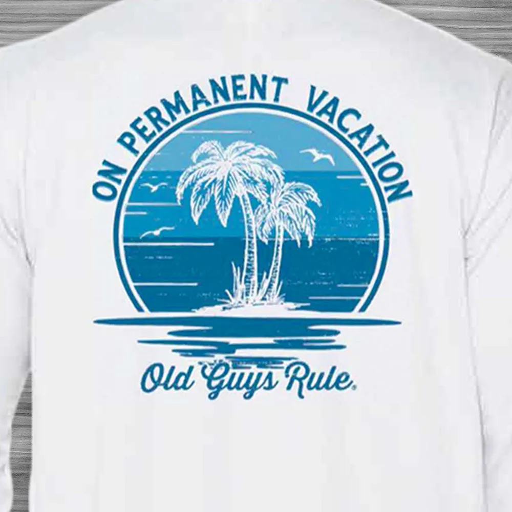 On Permanent Vacation - UPF 50  Sun Shirt