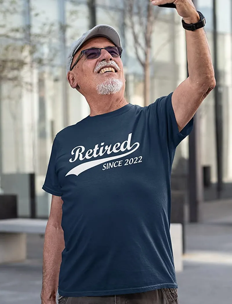 Retired since 2022 Shirt Funny Retirement Gift Men'S T-Shirt